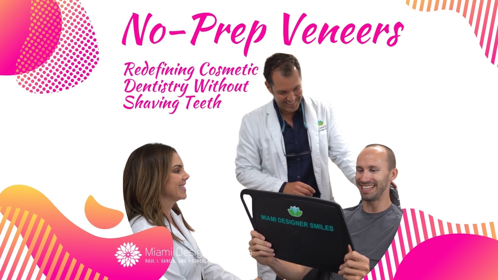 Two dentists show a smiling patient his reflection while discussing no-prep veneers at Miami Designer Smiles. Text highlights cosmetic dentistry without shaving teeth for a beautiful, natural-looking smile.